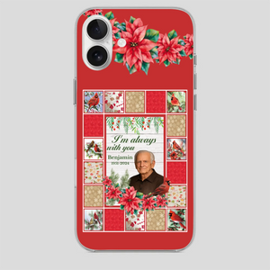 Custom Grandpa “I’m Always With You” Memorial Phone Case - 89Prints