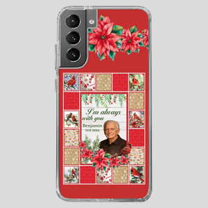 Custom Grandpa “I’m Always With You” Memorial Phone Case - 89Prints