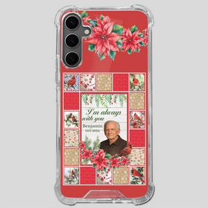 Custom Grandpa “I’m Always With You” Memorial Phone Case - 89Prints
