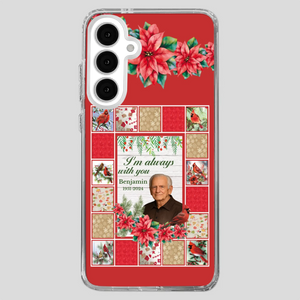 Custom Grandpa “I’m Always With You” Memorial Phone Case - 89Prints