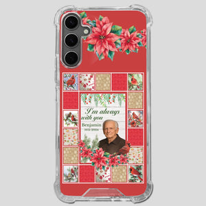 Custom Grandpa “I’m Always With You” Memorial Phone Case - 89Prints