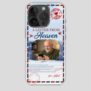 Grandpa “A Letter From Heaven” Phone Case – Custom Memorial Keepsake - 89Prints