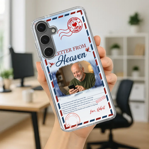 Grandpa “A Letter From Heaven” Phone Case – Custom Memorial Keepsake - 89Prints