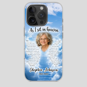 Personalized Grandpa “As I Sit In Heaven” Phone Case – A Hug From Above - 89Prints