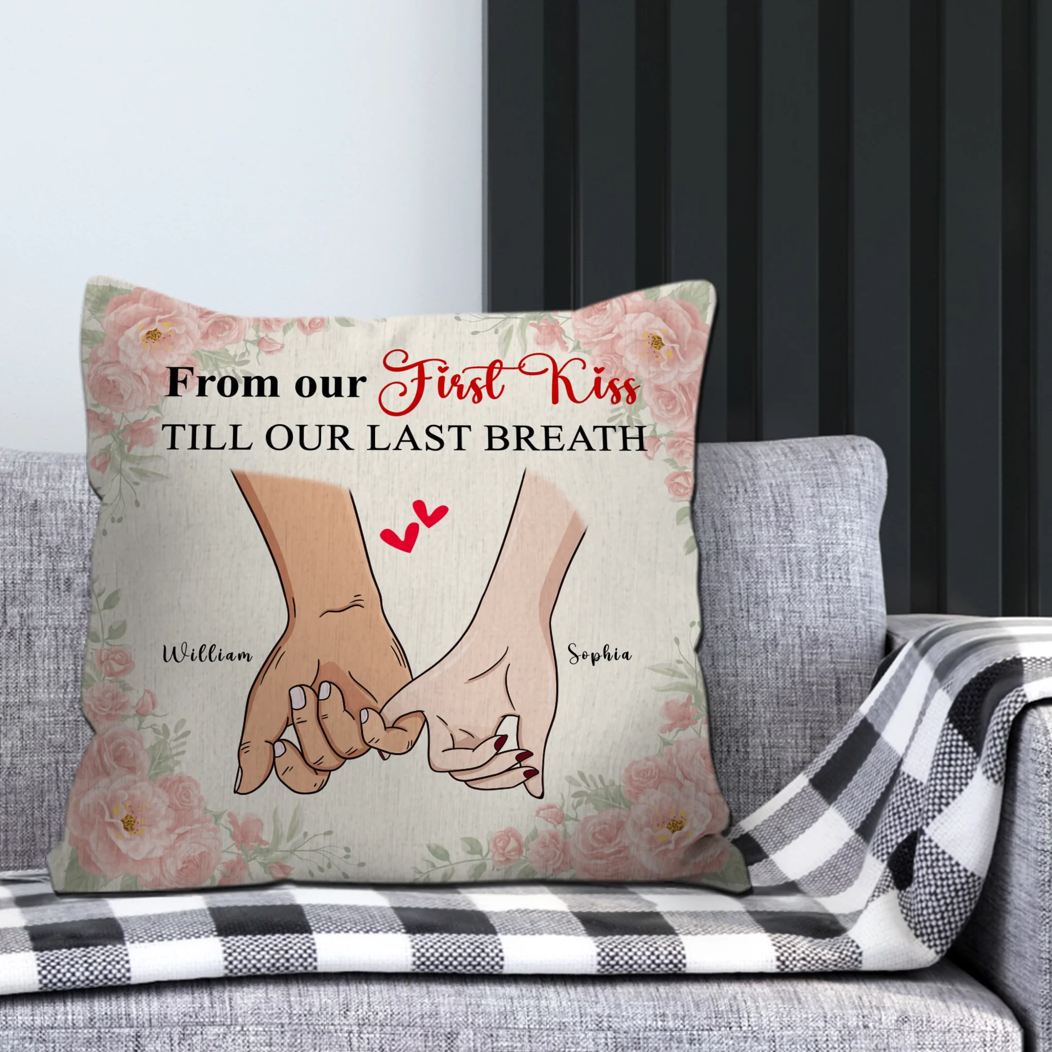 Personalized Couple Pillow – From Our First Kiss Till Our Last Breath