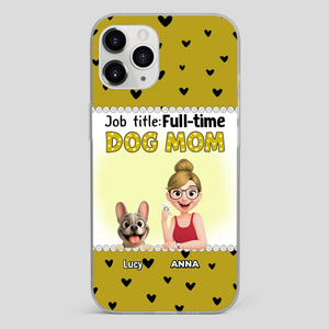 Customized French Bulldog Phone Case – Full-time Dog Mom Gift