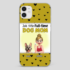 Customized French Bulldog Phone Case – Full-time Dog Mom Gift