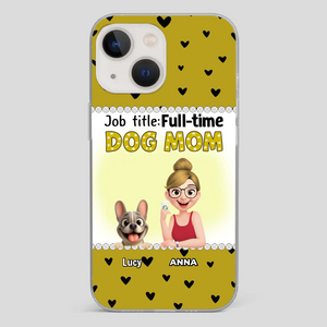 Customized French Bulldog Phone Case – Full-time Dog Mom Gift