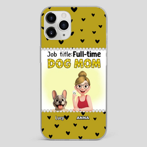 Customized French Bulldog Phone Case – Full-time Dog Mom Gift