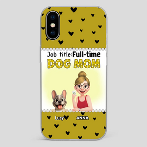 Customized French Bulldog Phone Case – Full-time Dog Mom Gift