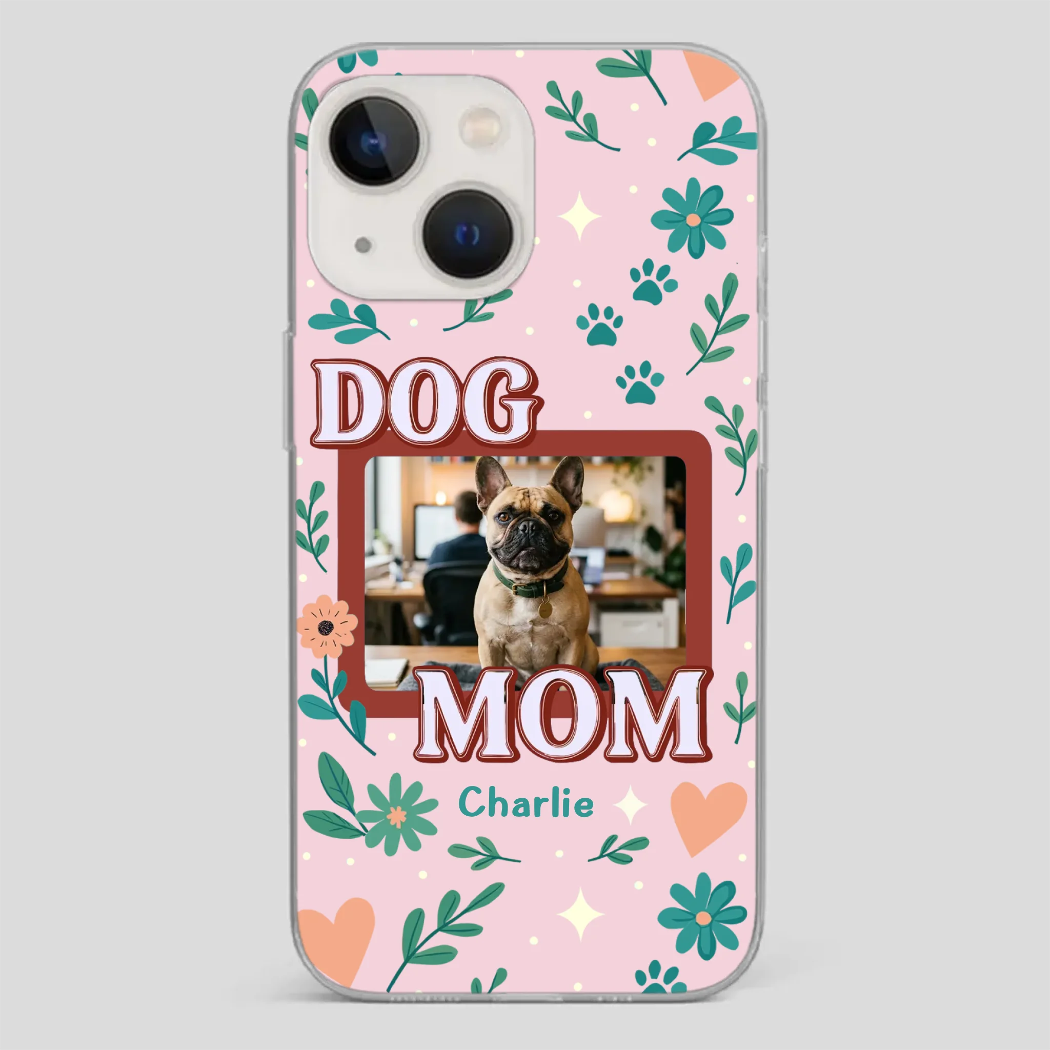 Personalized French Bulldog Phone Case – Dog Mom Cover Gift