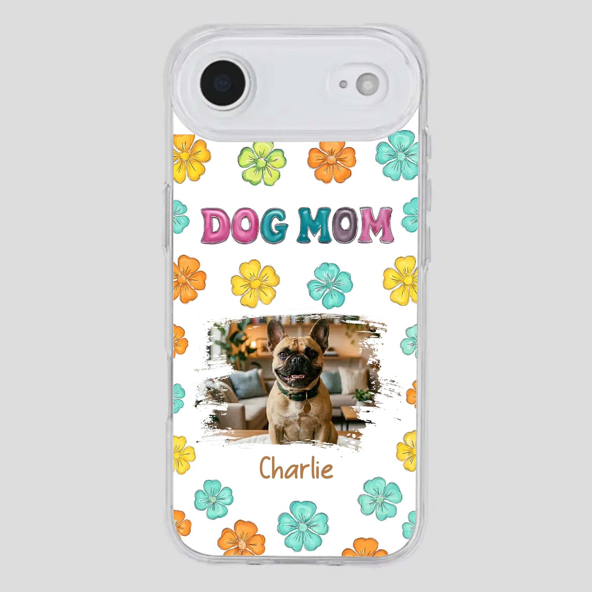 Personalized French Bulldog Phone Case – Dog Mom Colorful Floral Photo Cover