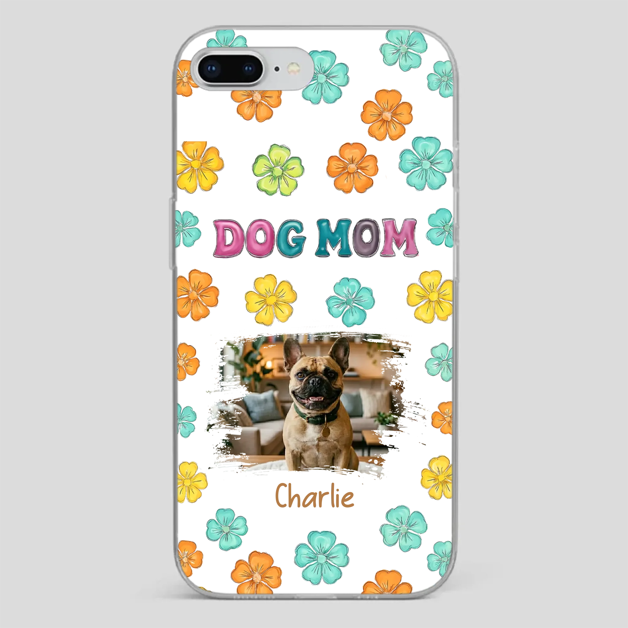 Personalized French Bulldog Phone Case – Dog Mom Colorful Floral Photo Cover