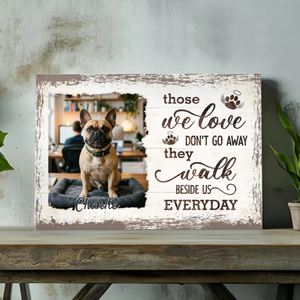 Customized French Bulldog Canvas Wall Art – Those We Love Don't Go Away Dog Lover Gift