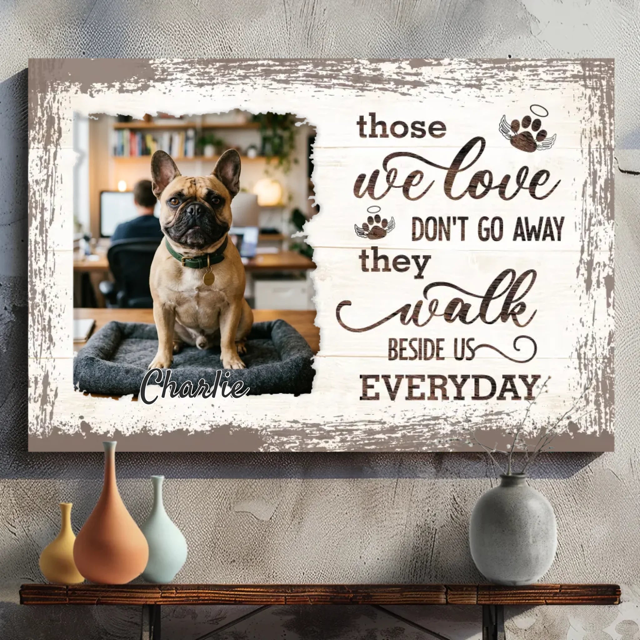 Customized French Bulldog Canvas Wall Art – Those We Love Don't Go Away Dog Lover Gift