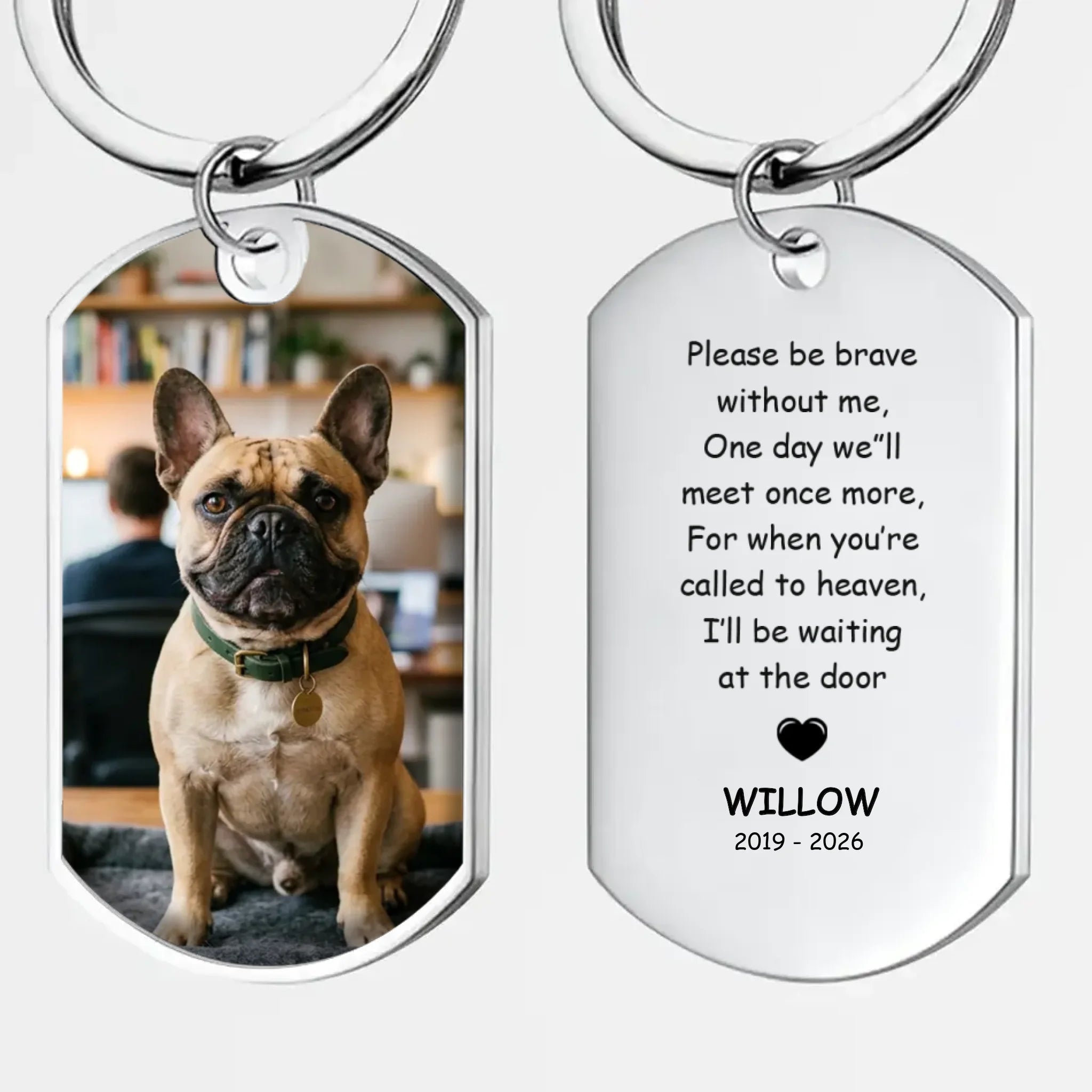 Customized Frenchie Keychain – Please Be Brave Dog Lover Gift