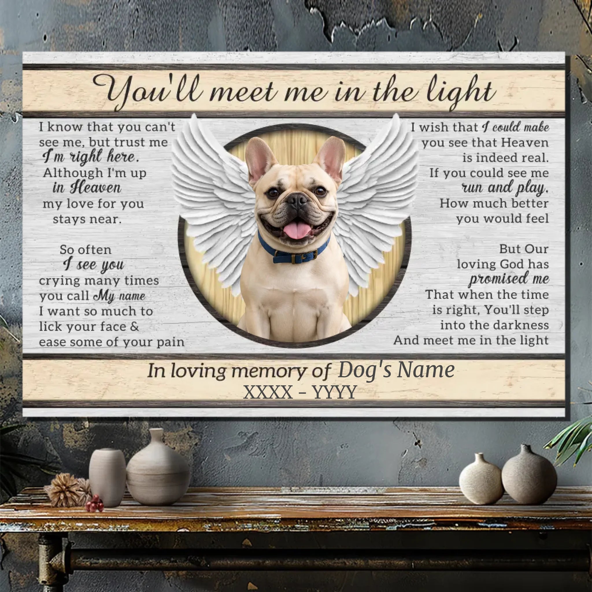 Personalized Frenchie Canvas Wall Art - You'll meet me in the light
