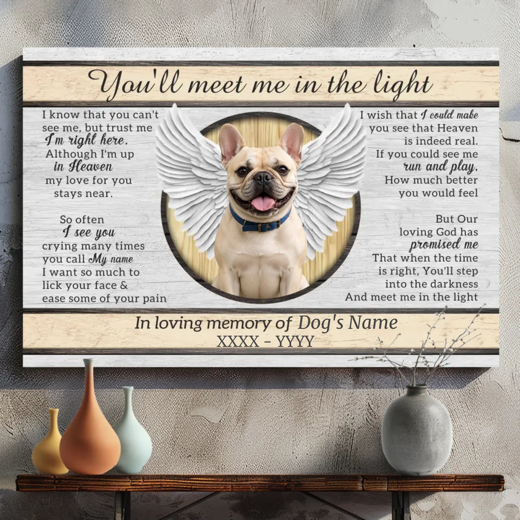 Personalized Frenchie Canvas Wall Art - You'll meet me in the light