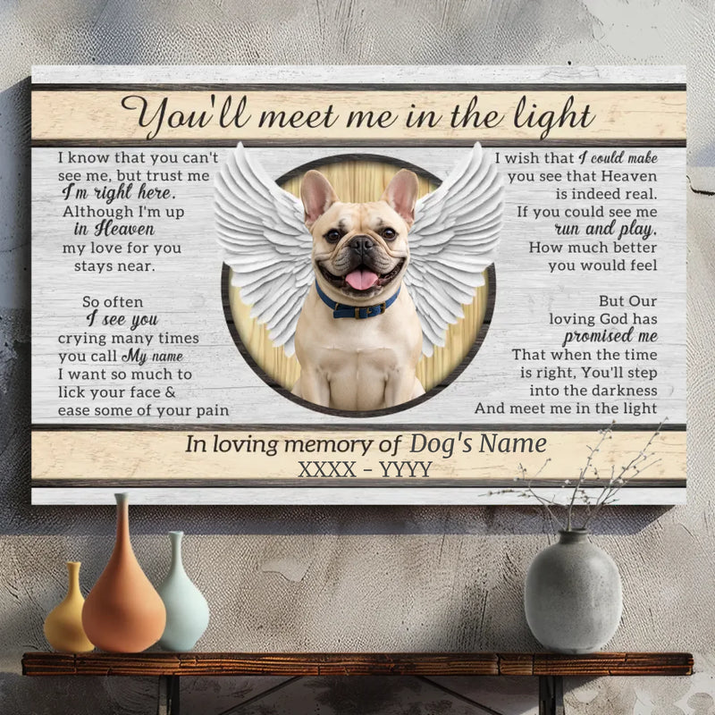 Personalized Frenchie Canvas Wall Art - You'll meet me in the light