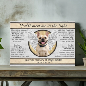 Personalized Frenchie Canvas Wall Art - You'll meet me in the light