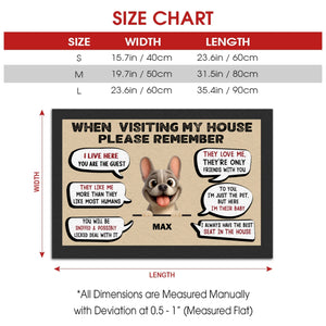 Custom Frenchie Doormat - When Visiting My House Please Remember