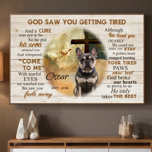 Personalized Frenchie Poster For Dog Lovers – God Saw You Getting Tired Cross Print