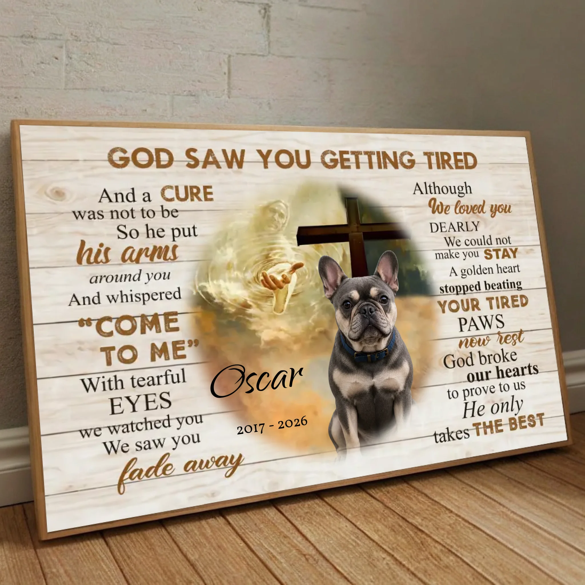 Personalized Frenchie Poster For Dog Lovers – God Saw You Getting Tired Cross Print