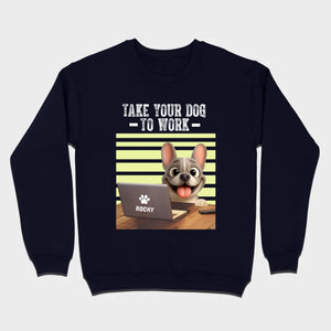 Custom French Bulldog T-shirt – Take Your Dog To Work Humorous Gift For Dog Lovers