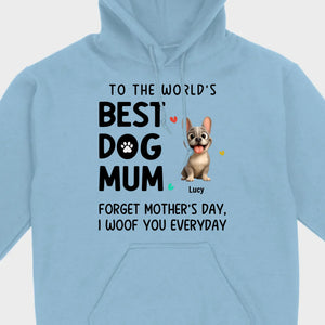 Personalized French Bulldog T-shirts – Best Dog Mum Everyday Woof Gift