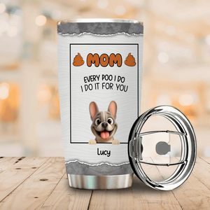 Personalized Frenchie Tumbler – Funny Custom Dog Tumbler Gift