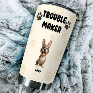 Customized French Bulldog Tumbler For Dog Lovers – Funny Trouble Maker Gift