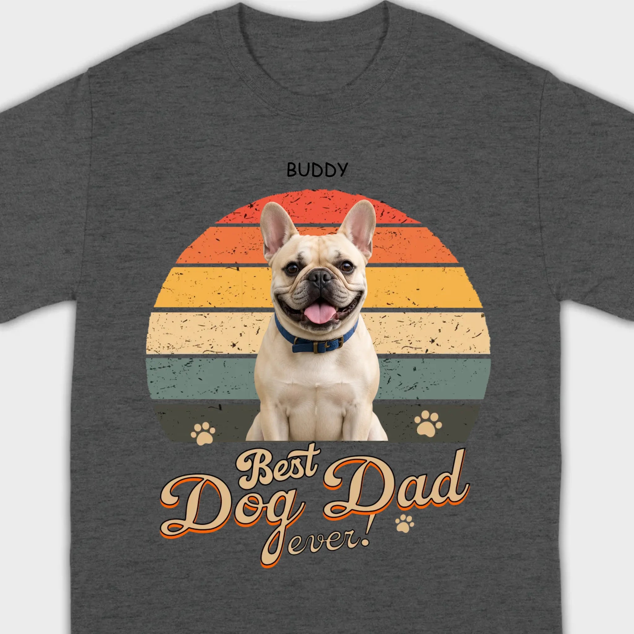 Frenchie Best Dog Dad Ever T-Shirt – Custom Name Retro Graphic Tee