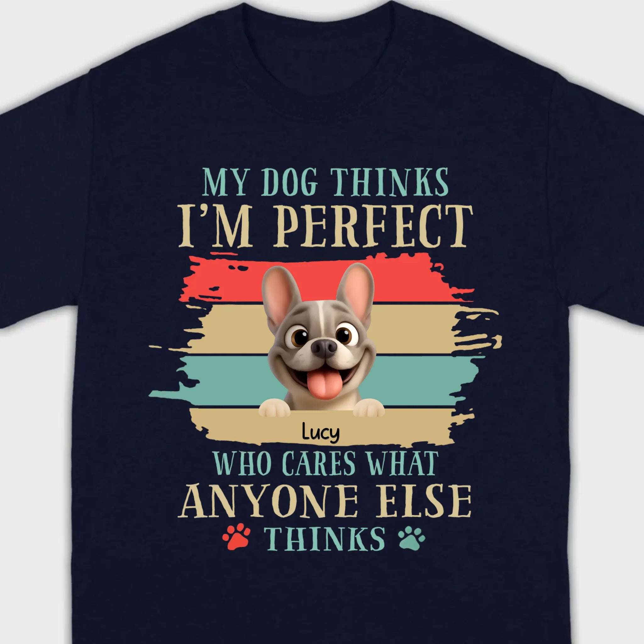 Personalized Hoodie with French Bulldog – My Dogs Think I'm Perfect Gift