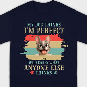 Personalized Hoodie with French Bulldog – My Dogs Think I'm Perfect Gift