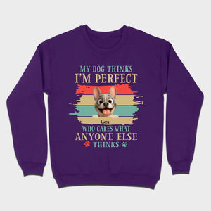 Personalized Hoodie with French Bulldog – My Dogs Think I'm Perfect Gift