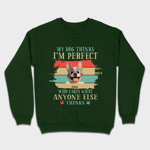 Personalized Hoodie with French Bulldog – My Dogs Think I'm Perfect Gift