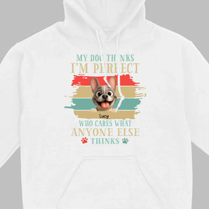 Personalized Hoodie with French Bulldog – My Dogs Think I'm Perfect Gift