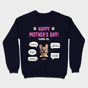 Custom Frenchie Happy Mother's Day Sweatshirt – Thanks For Speech Bubble Gift