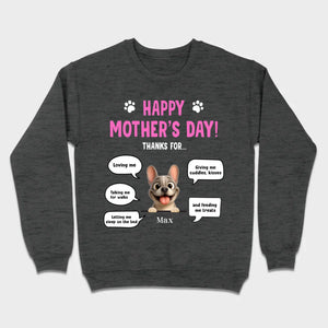 Custom Frenchie Happy Mother's Day Sweatshirt – Thanks For Speech Bubble Gift