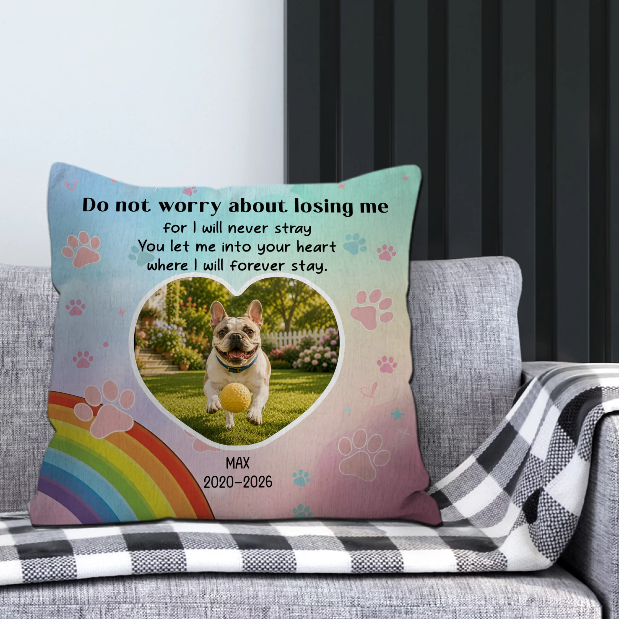 Unique Frenchie Pillow Gift For Dog Lovers – Do Not Worry About Losing Me