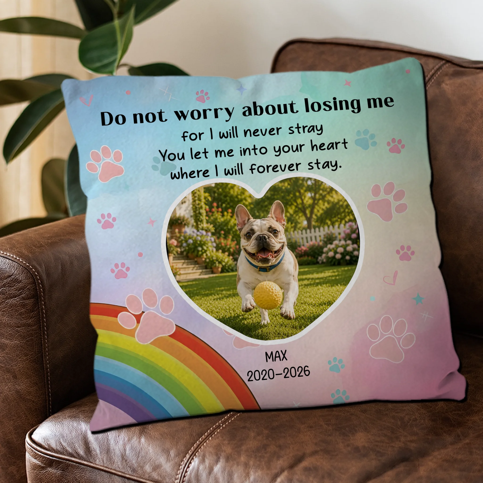 Unique Frenchie Pillow Gift For Dog Lovers – Do Not Worry About Losing Me