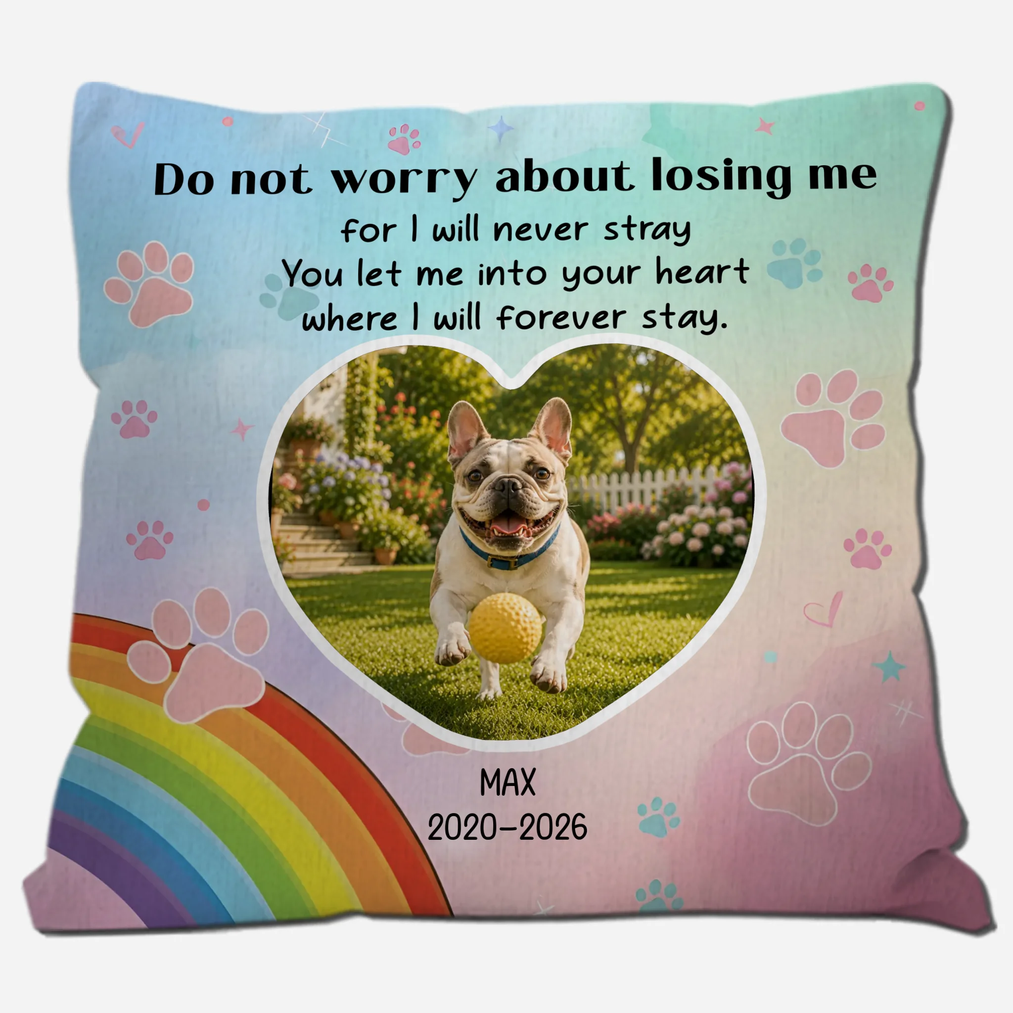 Unique Frenchie Pillow Gift For Dog Lovers – Do Not Worry About Losing Me