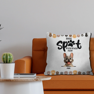 Custom French Bulldog Pillow – Funny This Spot Reserved For
