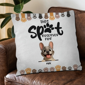 Custom French Bulldog Pillow – Funny This Spot Reserved For
