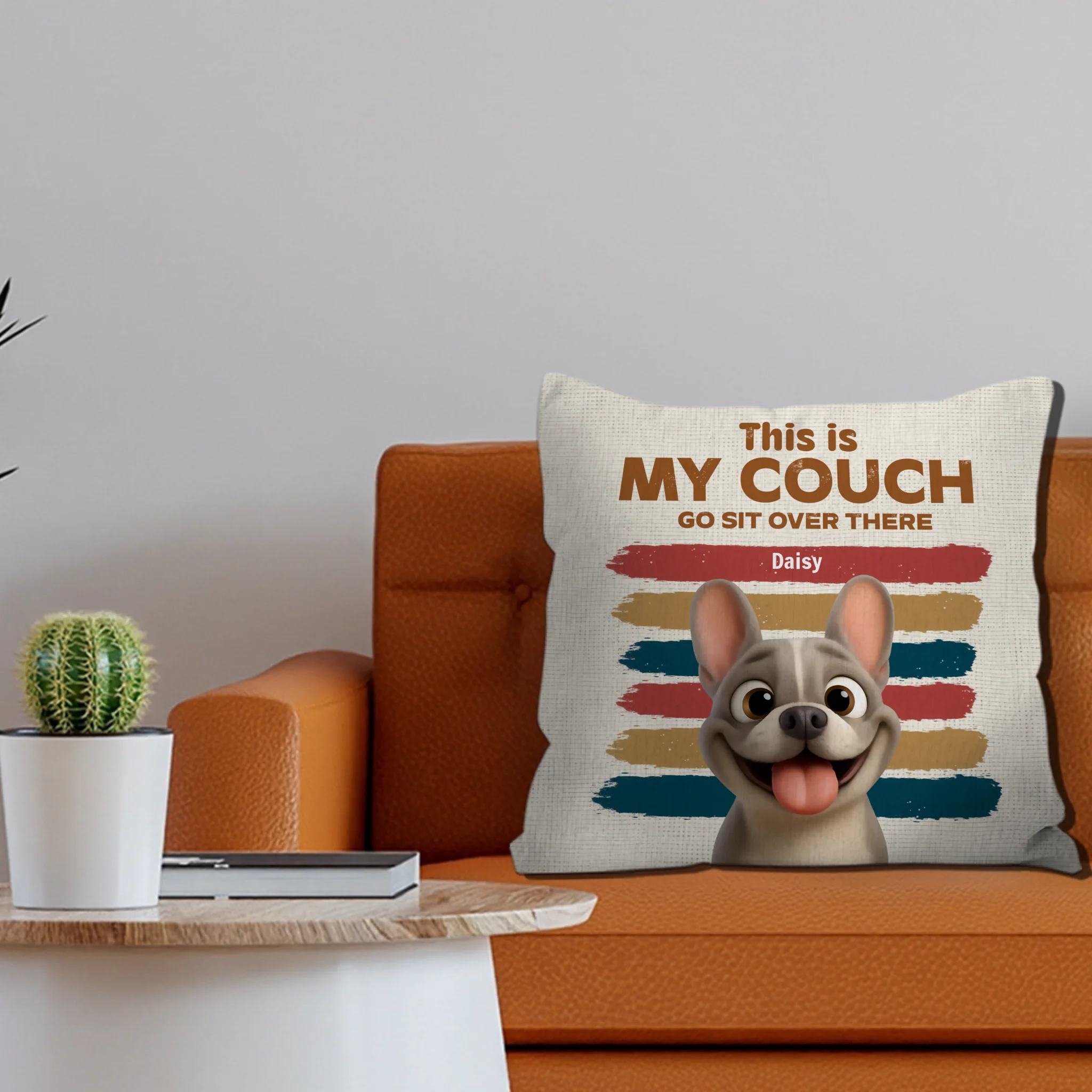 Bespoke French Bulldog Pillow – This Is My Couch, Go Sit Over There
