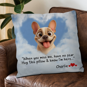 Customized French Bulldog Pillow - Hug This Pillow & Know I'm Here Present