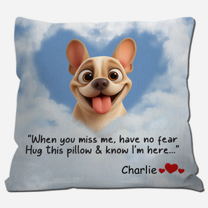 Customized French Bulldog Pillow - Hug This Pillow & Know I'm Here Present