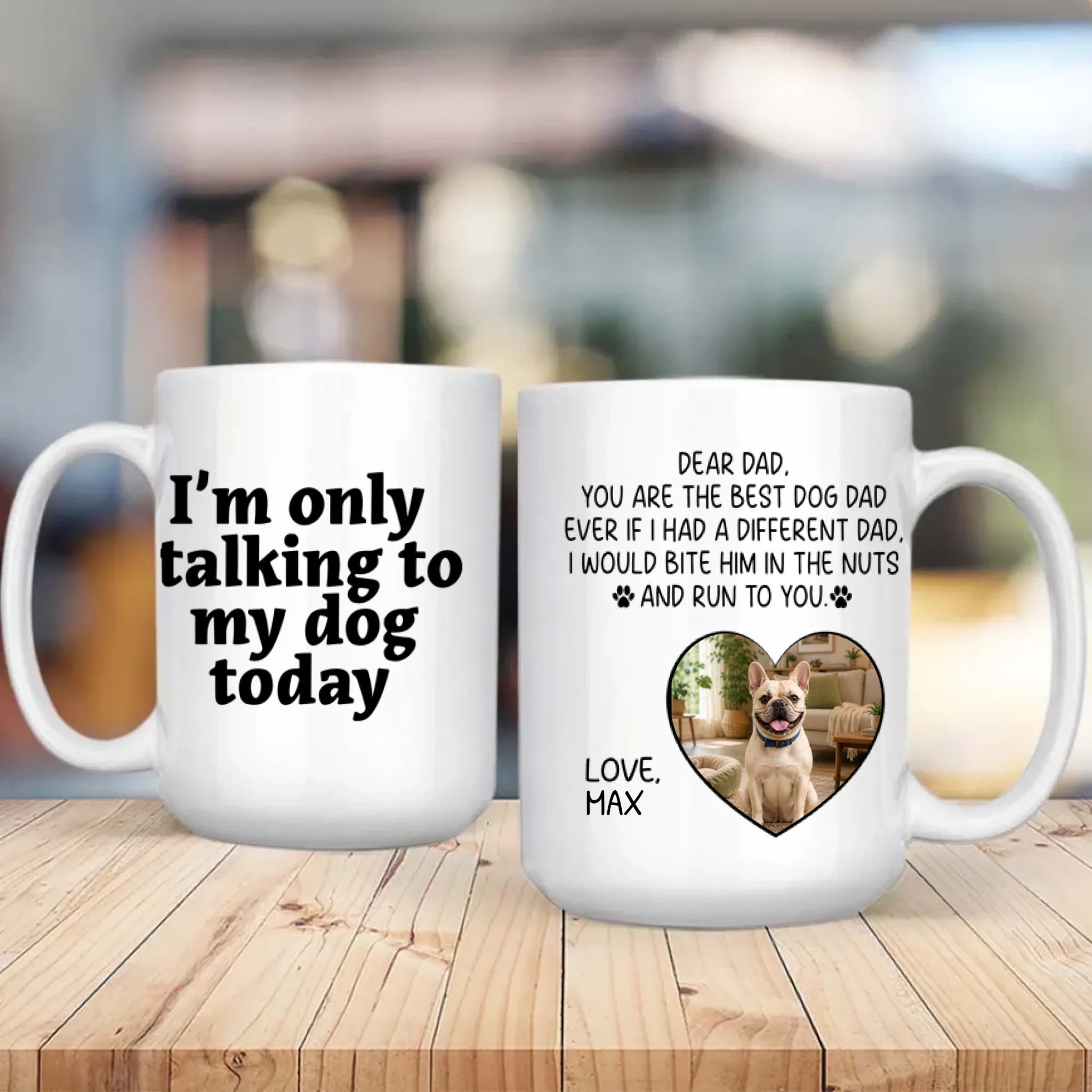 Custom French Bulldog Lover Mug - You Are The Best Dog Dad Ever Photo Present