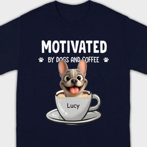 Personalized French Bulldog T-shirt – Motivated By Dogs And Coffee