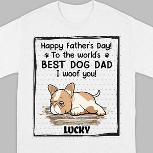 Personalized Frenchie I Woof You Father's Day Shirt – Funny Best Dog Dad Gift